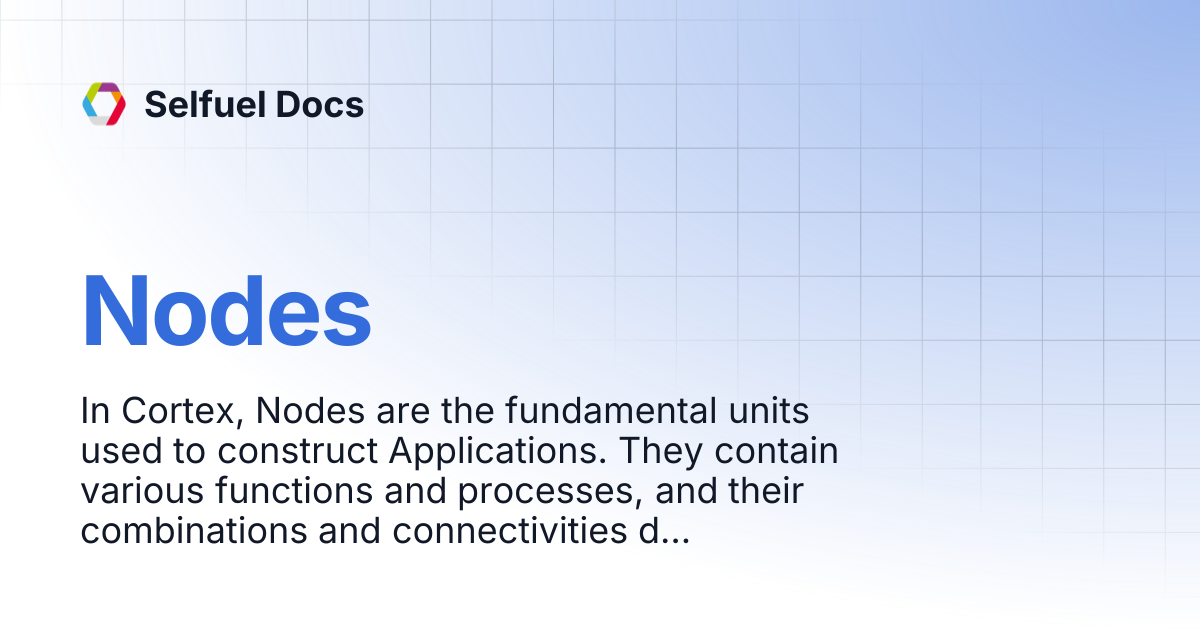 Nodes | Selfuel Docs